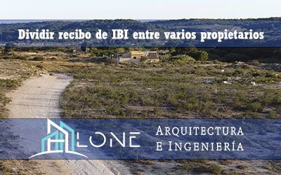 Cómo dividir y separar el pago del recibo de IBI de una finca